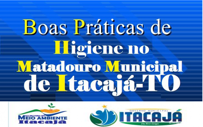 BOAS PRÁTICAS DE HIGIENE NO MATADOURO MUNICIPAL DE ITACAJÁ